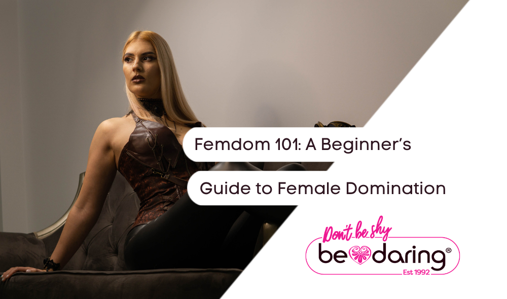Femdom 101: A Beginner’s Guide to Female Domination
