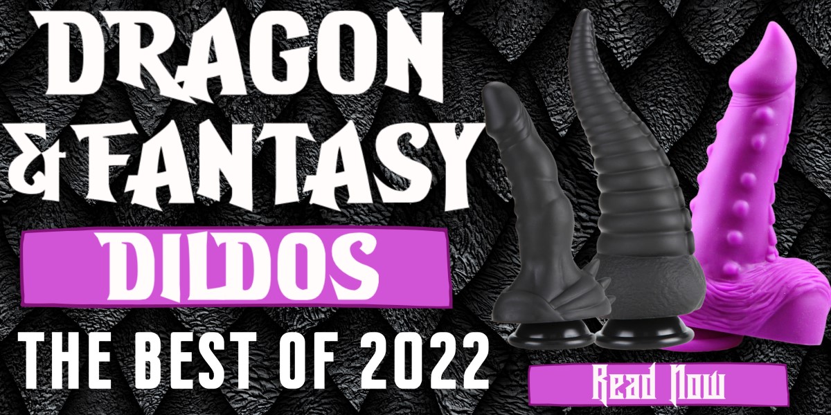 The 5 Best Dragon Dildos of 2022