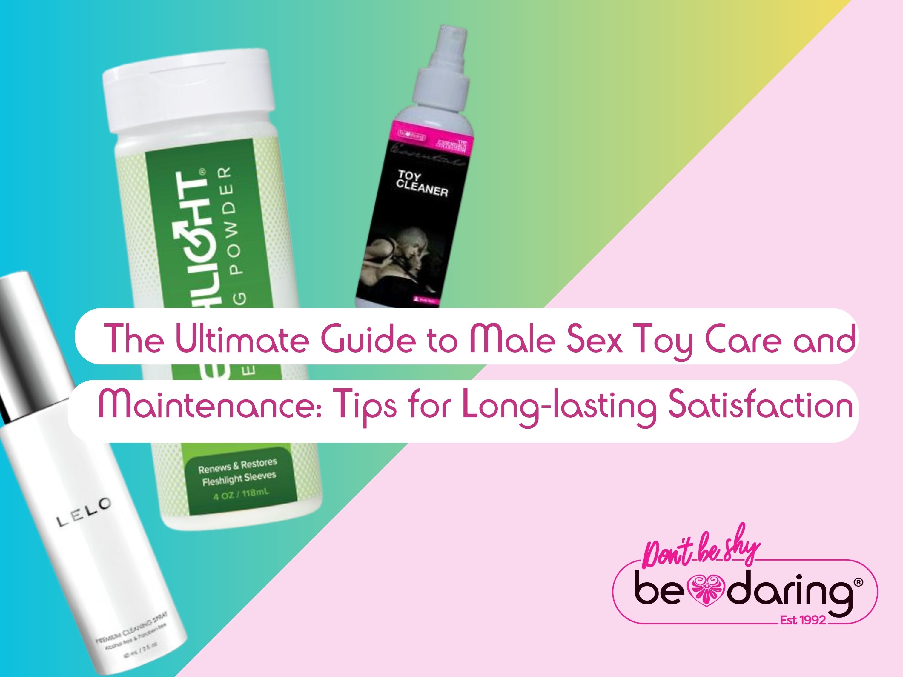 The Ultimate Guide to Male Sex Toy Care and Maintenance: Tips for Long-lasting Satisfaction
