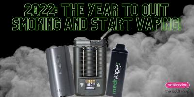 2022: The Year to Quit Smoking and Start Vaping!