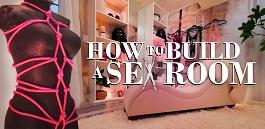 How to Build a Sex Room