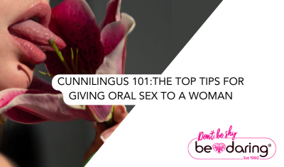 Cunnilingus 101:The Top Tips for Giving Oral Sex to a Woman