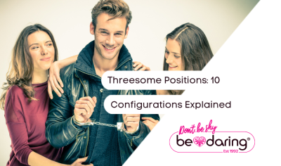 Threesome Positions: 10 Configurations Explained