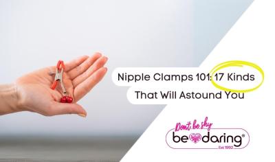 Nipple Clamps 101: 17 Kinds That Will Astound You