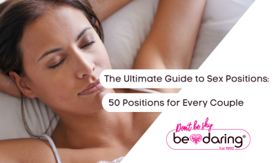 The Ultimate Guide to Sex Positions: 50 Positions for Every Couple
