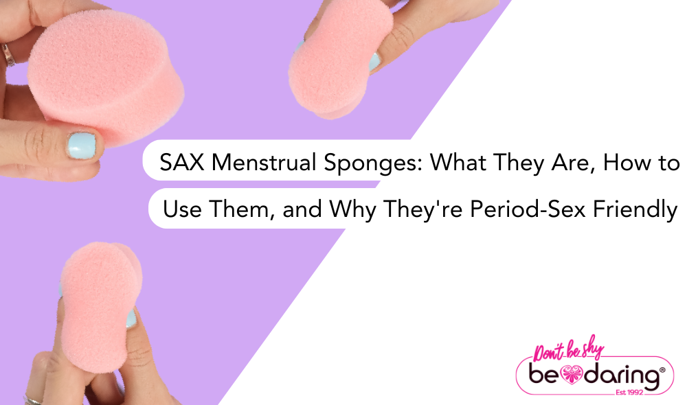 SAX Menstrual Sponges: What They Are, How to Use Them, and Why They're Period-Sex Friendly