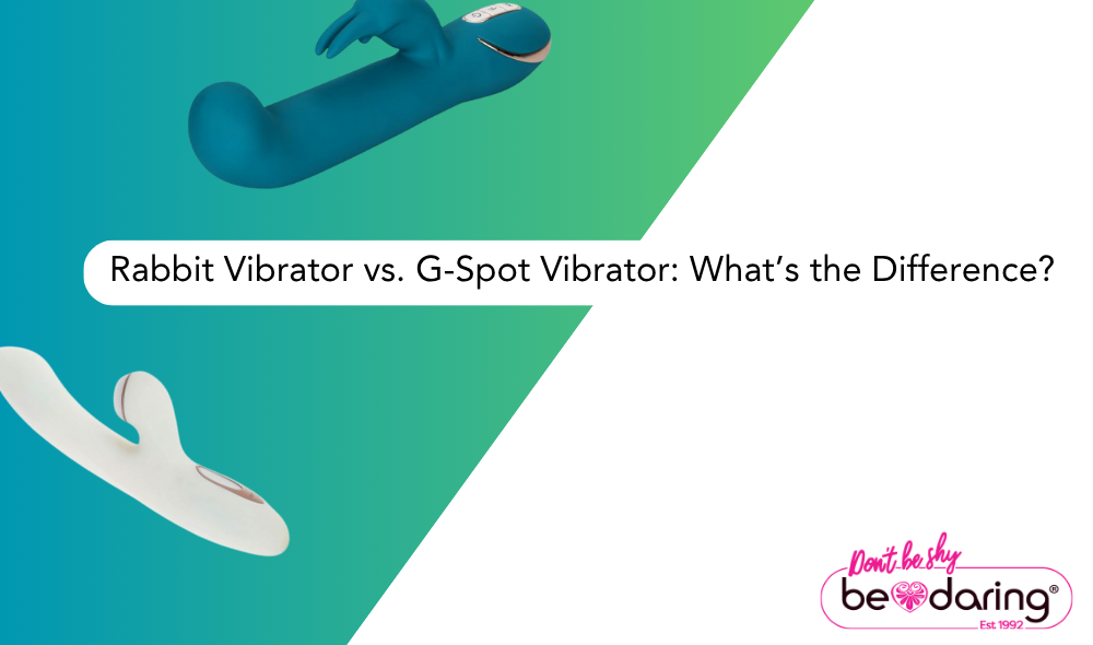 Rabbit Vibrator vs. G-Spot Vibrator: What’s the Difference?