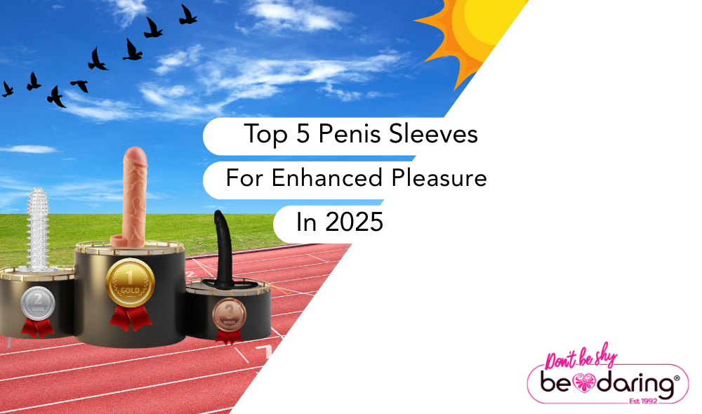 Top 5 Penis Sleeves for Enhanced Pleasure in 2025