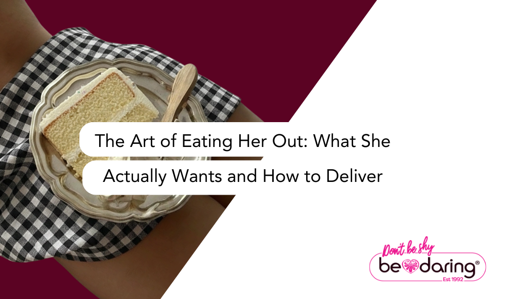 The Art of Eating Her Out: What She Actually Wants and How to Deliver