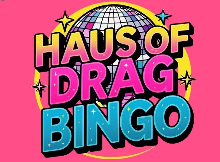 Haus Of Drag Bingo